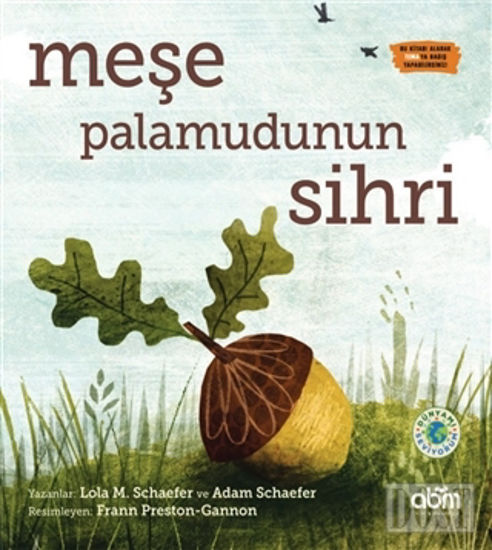 Meşe Palamudunun Sihri